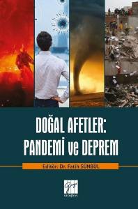 Doğal Afetler: Pandemi Ve Deprem