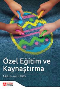 Özel Eğitim Ve Kaynaştırma