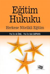 Eğitim Hukuku: Herkese Nitelikli Eğitim