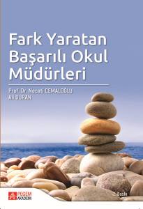 Fark Yaratan Başarılı Okul Müdürleri