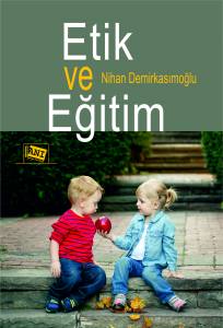 Etik Ve Eğitim