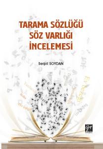 Tarama Sözlüğü Söz Varlığı  İncelemesi