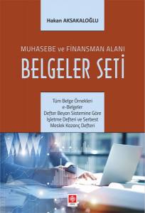 Muhasebe Ve Finansman Alanı Belgeler Seti Hakan Aksakaloğlu