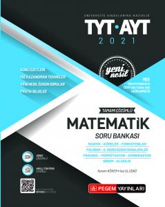 Üniversite Sınavlarına Hazırlık Tyt-Ayt Tamamı Çözümlü Matematik Soru Bankası (Mantık-Kümeler-Fonksiyonlar-Polinomlar- Iı. Dereceden Denklemler-Parabol- Permütasyon-Olacılık)