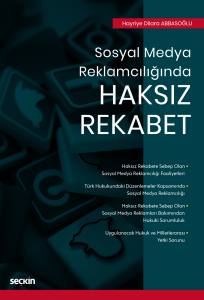 Sosyal Medya Reklamcılığında Haksız Rekabet