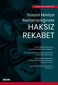 Sosyal Medya Reklamcılığında Haksız Rekabet