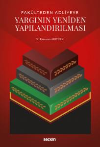 Yargının Yeniden Yapılandırılması