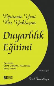 Eğitimde Yeni Bir Yaklaşım: Duyarlılık Eğitimi