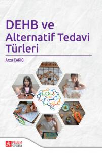 Dehb Ve Alternatif Tedavi Türleri