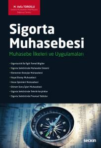 Sigorta Muhasebesi  Muhasebe İlkeleri Ve Uygulamaları