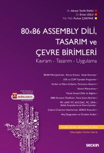 80X86 Assembly Dili, Tasarım Ve Çevre Birimler Kavram – Tasarım – Uygulama