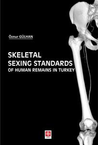 Skeletal Sexing Stadards Of Human Remains İn Turke