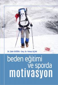 Beden Eğitimi Ve Sporda Motivasyon