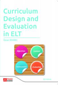 Curriculum Design And Evaluation İn Elt