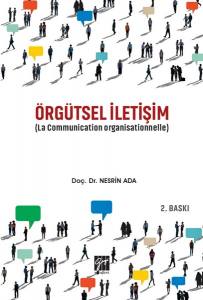 Örgütsel İletişim (La Communication Organisationnelle)