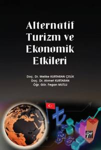 Alternatif Turizm Ve Ekonomik Etkileri