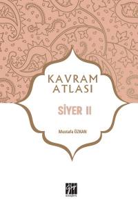 Kavram Atlası - Siyer Iı