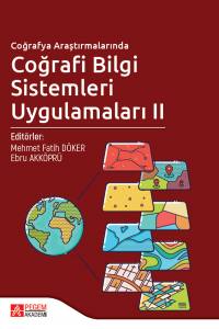 Coğrafya Araştırmalarında Coğrafi Bilgi Sistemleri Uygulamaları 2