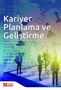 Kariyer Planlama Ve Geliştirme