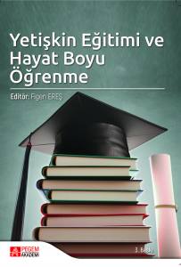 Yetişkin Eğitimi Ve Hayat Boyu Öğrenme