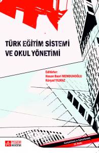 Türk Eğitim Sistemi Ve Okul Yönetimi