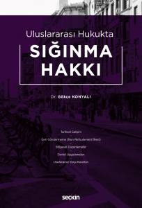 Uluslararası Hukukta Sığınma Hakkı