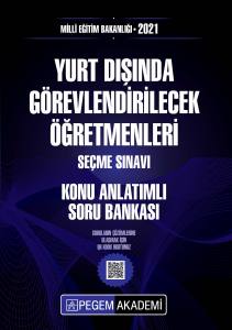 Meb 2021 Yurt Dışına Gönderilecek Öğretmenleri Seçme Sınavı Konu Anlatımlı Soru Bankası