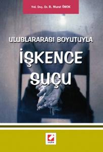 İşkence Suçu