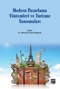 Modern Pazarlama Yöntemleri Ve Turizme Yansımaları