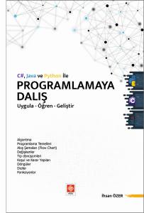 C# Java Ve Python İle Programlamaya Dalış Uygula-Öğren-Geliştir