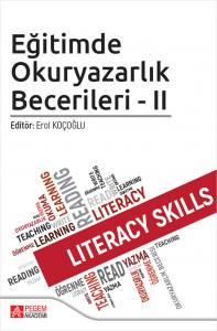 Eğitimde Okuryazarlık Becerileri - Iı