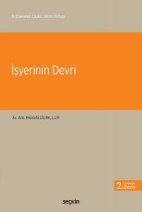 İş Davaları Dizisi: İkinci Kitap İşyerinin Devri