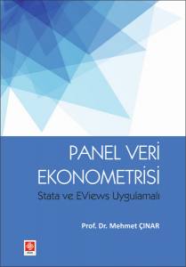 Panel Veri Ekonometrisi Stata Ve Eviews Uygulamalı Mehmet Çınar