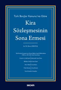 Türk Borçlar Kanunu'na Göre Kira Sözleşmesinin Sona Ermesi