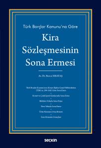 Türk Borçlar Kanunu'na Göre Kira Sözleşmesinin Sona Ermesi