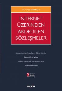 İnternet Üzerinden Akdedilen Sözleşmeler