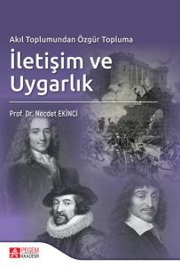 Akıl Toplumundan Özgür Topluma İletişim Ve Uygarlık