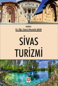 Sivas Turizmi Mustafa Işkın