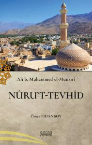 Ali B. Muhammed El Münziri Ve Nur't Tevhid