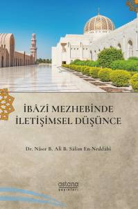 İbazi Mezhebinde İletişimsel Düşünce (İbazi Serisi 7)