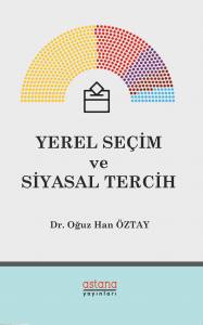 Yerel Seçim Ve Siyasal Tercih