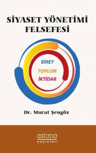 Siyaset Yönetimi Felsefesi (1. Baskı)