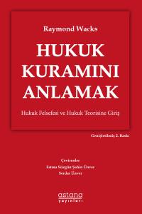 Hukuk Kuramını Anlamak (2. Baskı)