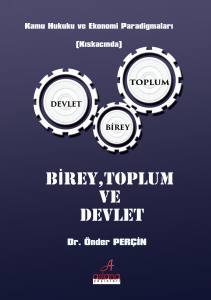 Birey, Toplum Ve Devlet