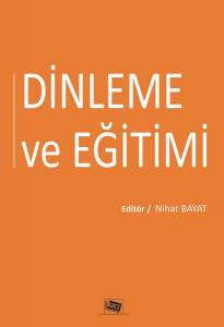 Dinleme Ve Eğitimi