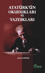 Atatürk'ün Okudukları Ve Yazdıkları