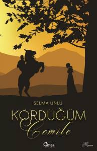 Kördüğüm - Cemile