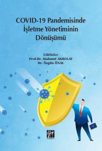  Covid-19 Pandemisinde İşletme Yönetiminin Dönüşümü