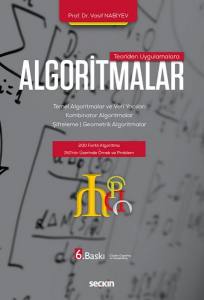 Teoriden Uygulamalara Algoritmalar Temel Algoritmalar Ve Veri Yapıları  – Kombinator Algoritmalar – Şifreleme – Geometrik Algoritmalar