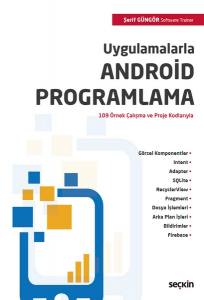 Uygulamalarla Android Programlama